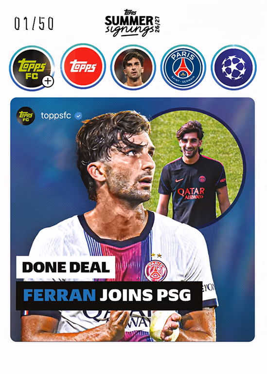 2026-27 TOPPS Summer Signings UEFA Club Competitions Soccer Cards - Done Deal Insert Card - Ferran Torres