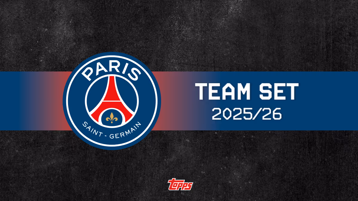2025-26 TOPPS Paris Saint-Germain Team Set Soccer Cards