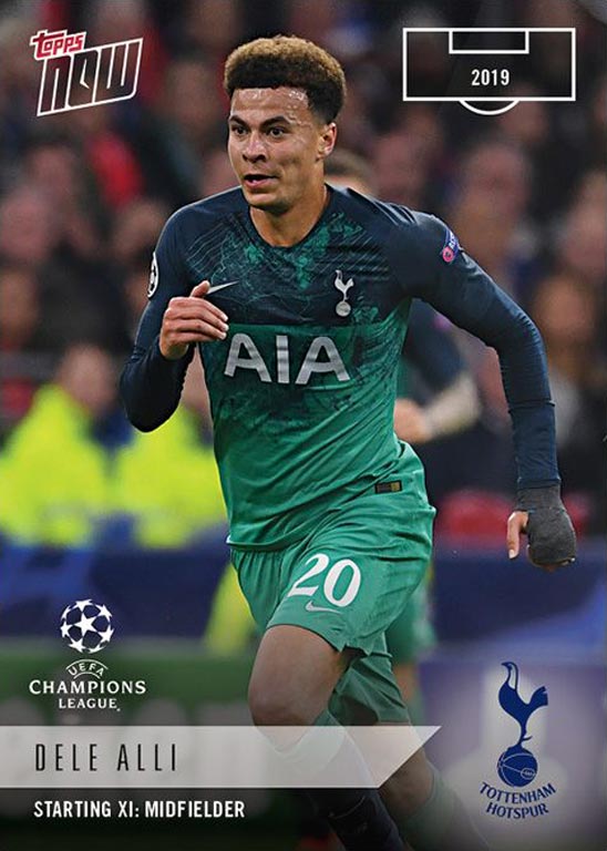 2018-19 TOPPS Now UEFA Champions League Soccer Cards - Card XI-13