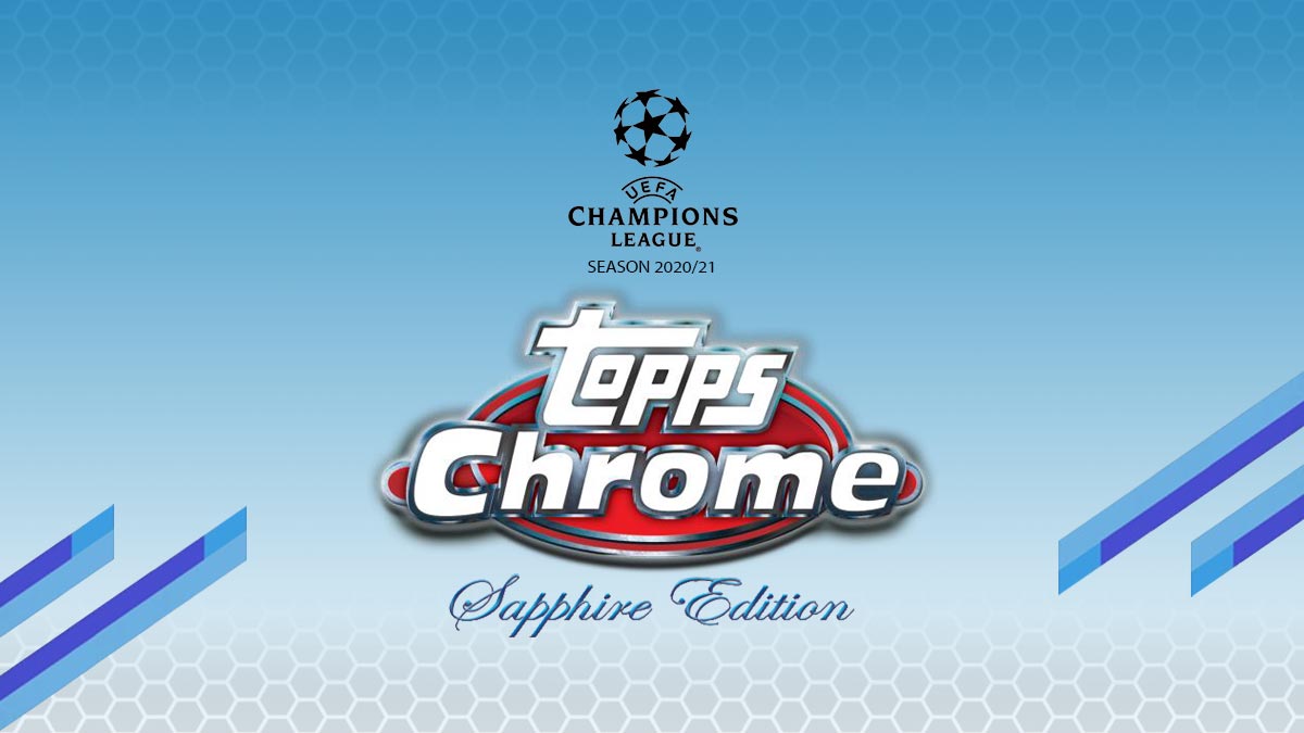 2020-21 TOPPS Chrome Sapphire Edition UEFA Champions League Soccer - Header