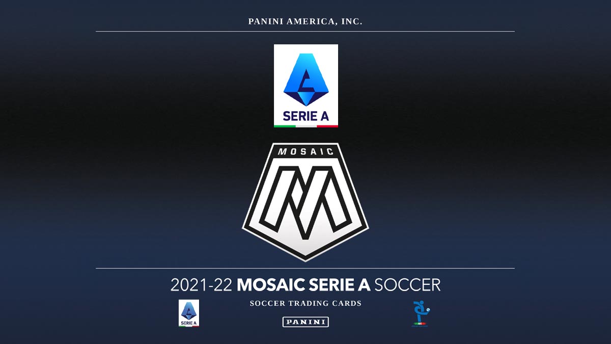 2021-22 PANINI Mosaic Serie A Soccer Cards | collectosk