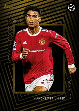 2021-22 TOPPS Knockout UEFA Champions League Soccer Cards - Ronaldo