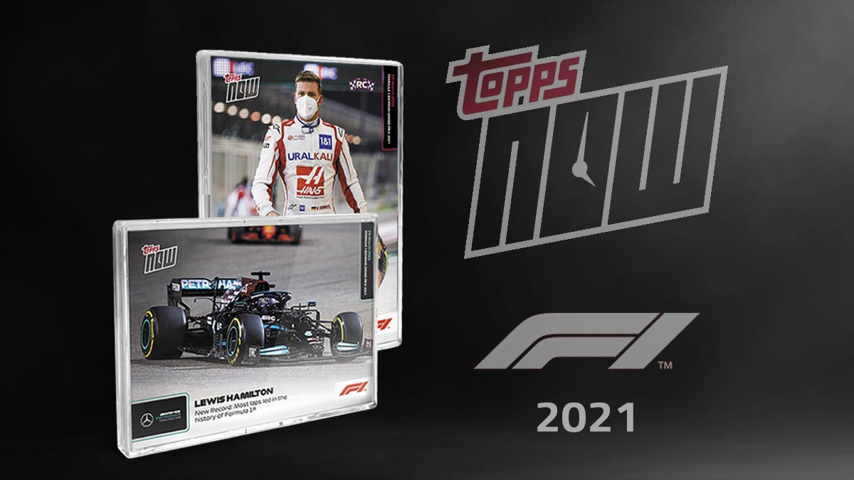 2021 TOPPS Now Formula 1 F1 Racing Cards - Header