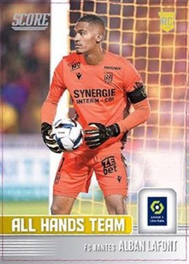 2022-23 PANINI Score Ligue 1 Soccer Cards - All Hands Team Insert Lafont