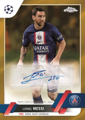 2022-23 TOPPS Chrome UEFA Club Competitions Soccer Cards - Base Autograph Lionel Messi