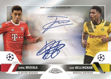 2022-23 TOPPS Chrome UEFA Club Competitions Soccer Cards - Dual Autograph Jamal Musiala & Jude Bellingham