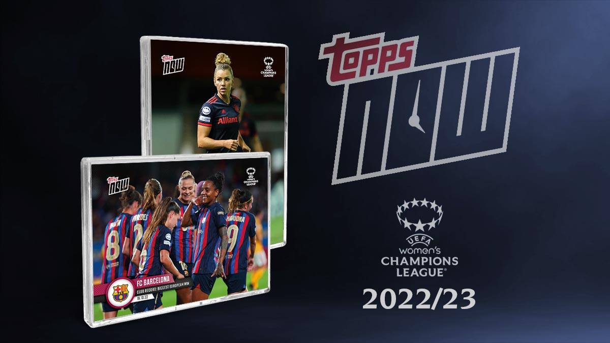 2022-23 TOPPS NOW UEFA Women's Champions League Soccer Cards - Header