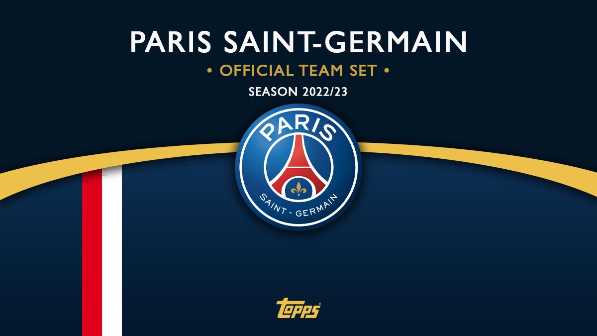 2022-23 TOPPS Paris Saint-Germain Official Team Set Soccer Cards - Header