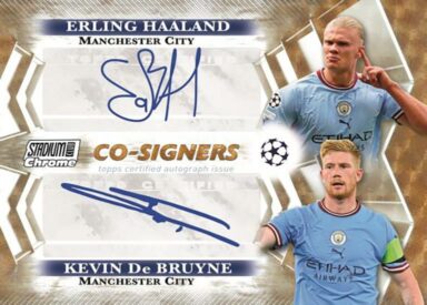 2022-23 TOPPS Stadium Club Chrome UEFA Club Competitions Soccer - Cosigners Autograph Erling Haaland Kevin De Bruyne