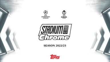 2022-23 TOPPS Stadium Club Chrome UEFA Club Competitions Soccer - Header