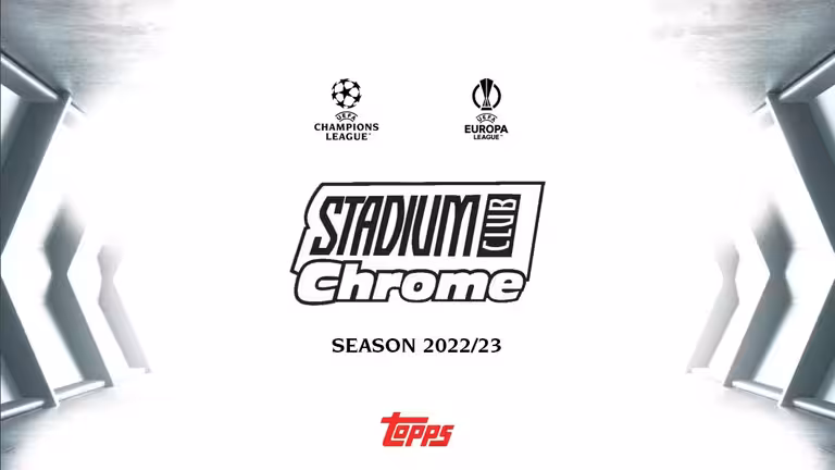 2022-23 TOPPS Stadium Club Chrome UEFA Club Competitions Soccer - Header