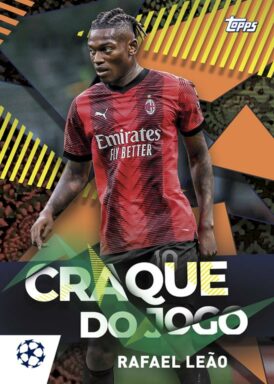 2023-24 TOPPS Carnaval UEFA Club Competitions Soccer Cards - Craque do Jogo Insert Rafael Leao