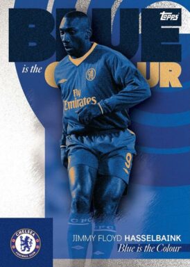 2023-24 TOPPS Chelsea FC Official Team Set Soccer - Blue is the colour Jimmy Floyd Hasselbaink