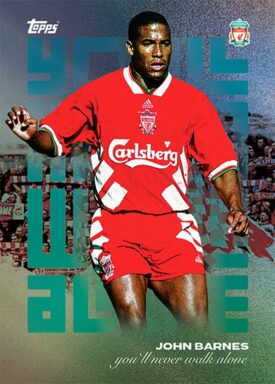 2023-24 TOPPS Liverpool FC Official Team Set Soccer Cards - You'll never walk alone John Barnes