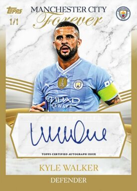 2023-24 TOPPS Manchester City Forever Soccer Cards - First Team Autograph Kyle Walker