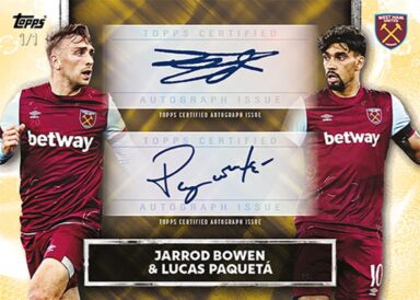 2023-24 TOPPS West Ham United Official Team Set Soccer Cards - Dual Autograph Jarrod Bowen/Lucas Paquetá