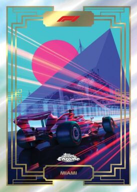 2023 TOPPS Chrome Formula 1 Racing Cards - Art du Grand Prix Miami