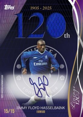 2024-25 TOPPS Lineage Chelsea FC 120 Years Anniversary Edition Soccer Cards - 120 Year Anniversary Autograph Relic Jimmy Floyd Hasselbaink