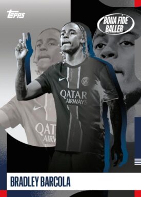 2024-25 TOPPS Paris Saint-Germain Official Team Set Soccer Cards - Bona Fide Baller Base Card Bradley Barcola