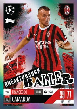TOPPS UEFA Club Competitions Match Attax Extra 2024/25 Trading Card Game - Breakthrough Baller Francesco Camarda