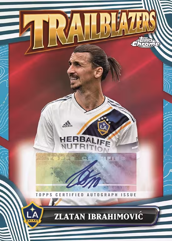2024 TOPPS Chrome Major League Soccer Cards - 2024 topps chrome major league soccer cards mls trailblazers autograph ibrahimovic