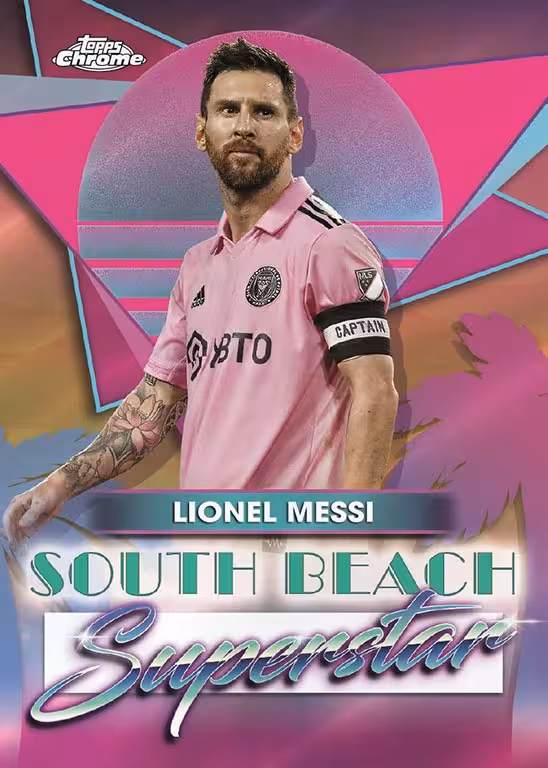 2024 TOPPS Chrome Major League Soccer Cards - 2024 topps chrome major league soccer cards south beach superstar insert messi