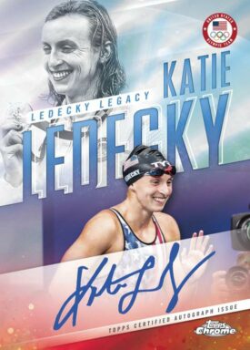 2024 TOPPS Chrome US Olympic & Paralympic Team Hopefuls Sports Cards - Ledecky Legacy Autograph Katie Ledecky