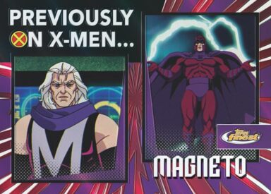 2025 TOPPS Finest Marvel Studios X-Men '97 Trading Cards - Previously on X-Men Insert Magneto
