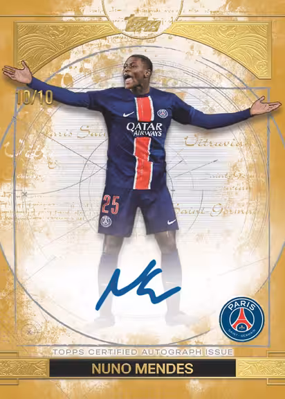 2024-25 TOPPS Exhibition Paris Saint-Germain Soccer Cards - Vitruvian Autograph Card Gold Parallel - Nuno Mendes