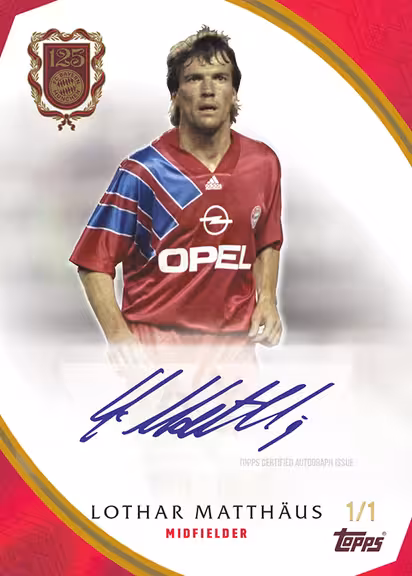 2024-25 TOPPS FC Bayern München 125 Years Anniversary Soccer Cards - Legend Autograph Card Gold Parallel - Lothar Matthäus