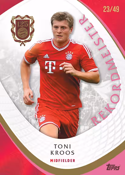 2024-25 TOPPS FC Bayern München 125 Years Anniversary Soccer Cards - Rekordmeister Base Card Pink Parallel - Toni Kroos