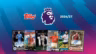 2026-27 TOPPS Flagship Premier League Soccer Cards - Header